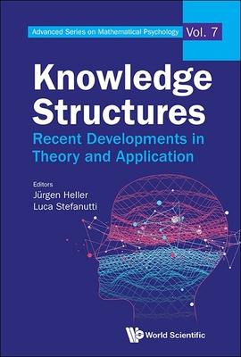 Knowledge Structures: Recent Developments in Theory and Application