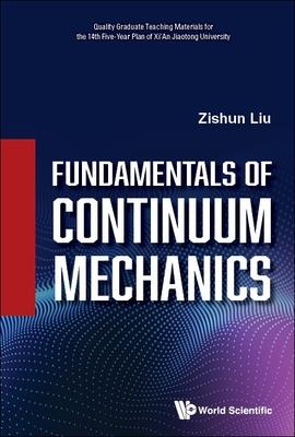 Fundamentals of Continuum Mechanics