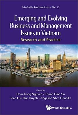 Emerging & Evolving Business & Management Issues in Vietnam Subscription