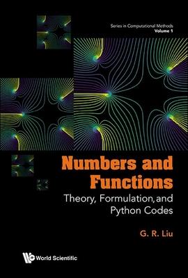 Numbers and Functions: Theory, Formulation, and Python Codes