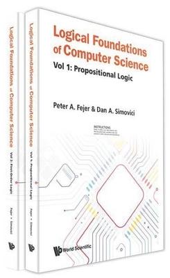 Logical Foundations of Computer Science (in 2 Volumes)