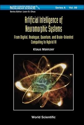 Artificial Intelligence of Neuromorphic Systems