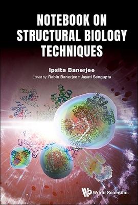 Notebook on Structural Biology Techniques Subscription