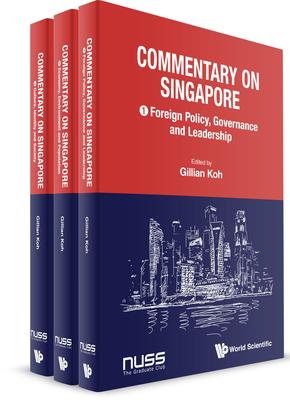 Commentary on Singapore (in 3 Volumes)