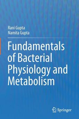 Fundamentals of Bacterial Physiology and Metabolism Subscription