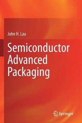 Semiconductor Advanced Packaging