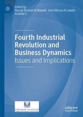 Fourth Industrial Revolution and Business Dynamics: Issues and Implications Subscription