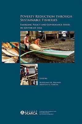 Poverty Reduction through Sustainable Fisheries: Emerging Policy and Governance Issues in Southeast Asia Subscription