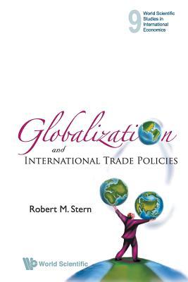 Globalization and International Trade Policies