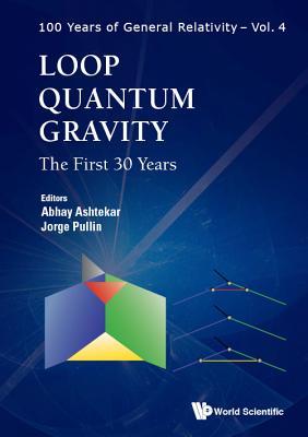 Loop Quantum Gravity: The First 30 Years Subscription