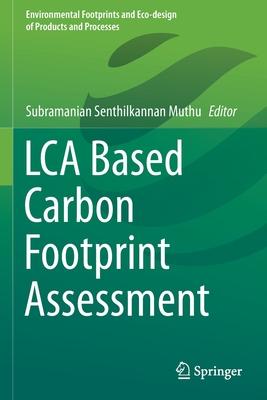 Lca Based Carbon Footprint Assessment