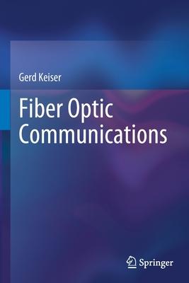 Fiber Optic Communications