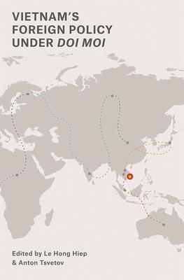 Vietnam's Foreign Policy Under Doi Moi