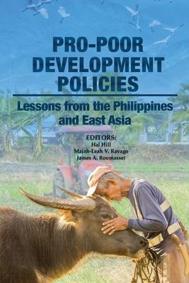 Pro-Poor Development Policies: Lessons from the Philippines and East Asia