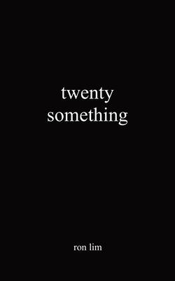 Twenty Something