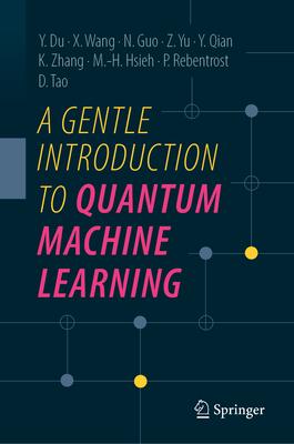 A Gentle Introduction to Quantum Machine Learning Subscription