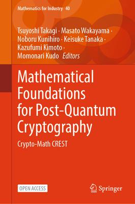 Mathematical Foundations for Post-Quantum Cryptography: Crypto-Math Crest Subscription
