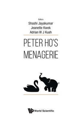 Peter Ho's Menagerie