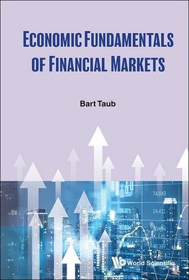 Economic Fundamentals of Financial Markets