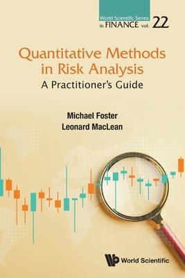 Quantitative Methods in Risk Analysis