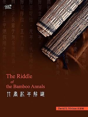 The Riddle of the Bamboo Annals