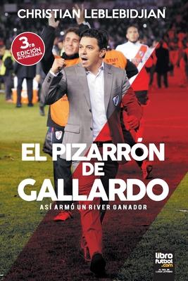 El Pizarrn de Gallardo: As arm un River ganador