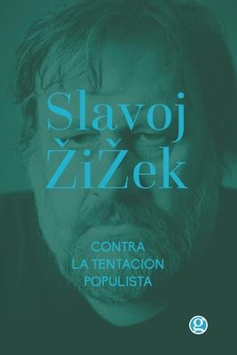 Contra la tentacin populista: & La melancola y el acto Subscription