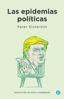 Las epidemias polticas Subscription