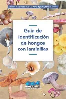 Gua de identificacin de hongos con laminillas