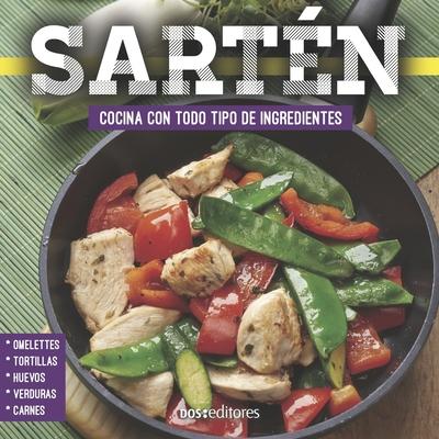 Sartn: cocina con todo tipo de ingredientes