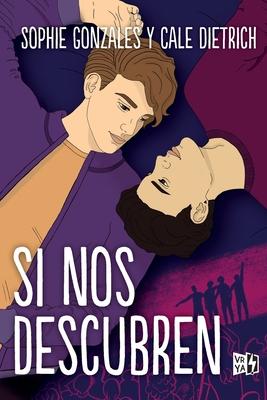 Si nos descubren