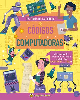 Cdigos Y Computadoras / Codes and Computers