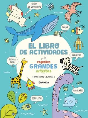 Libro De Actividades De Los Pequeos Grandes Artistas