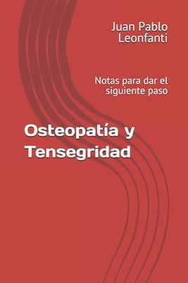 Osteopata y Tensegridad: Notas para dar el siguiente paso