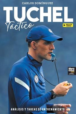 Tuchel tctico: anlisis y tareas de entrenamiento