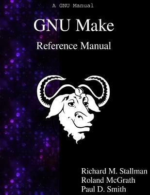 GNU Make Reference Manual