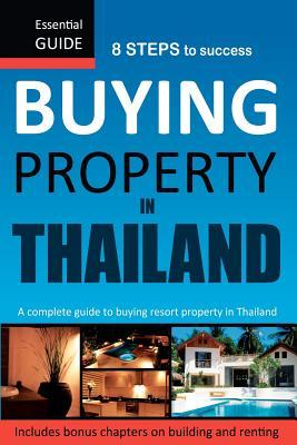 Buying Property in Thailand: Essential Guide