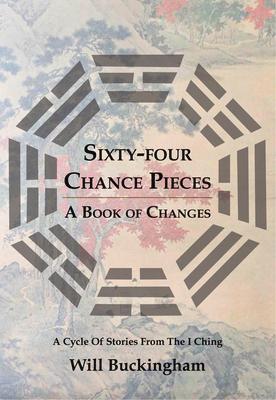 Sixty-Four Chance Pieces