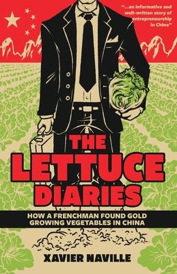 The Lettuce Diaries: How A Frenchman Found Gold Growing Vegetables In China