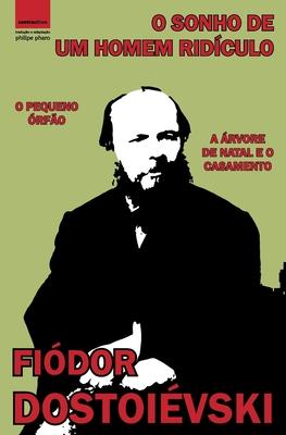 O Sonho de um Homem Ridculo: 