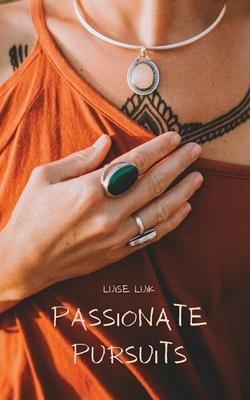 Passionate Pursuits