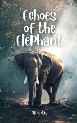 Echoes of the Elephant