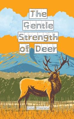 The Gentle Strength of Deer