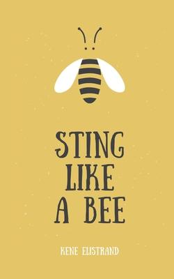 Sting Like a Bee