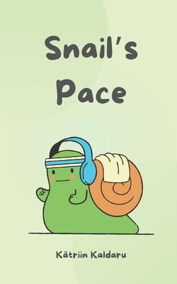 Snail's Pace