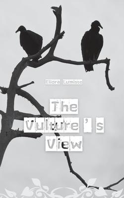 The Vulture's View