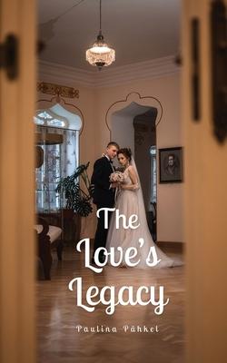 The Love's Legacy