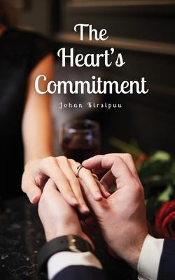 The Heart's Commitment