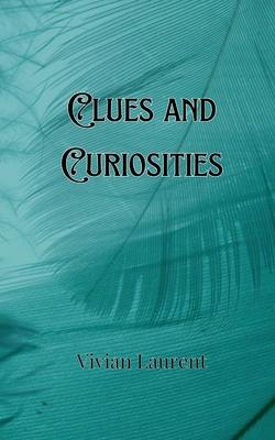 Clues and Curiosities