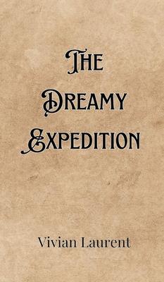 The Dreamy Expedition